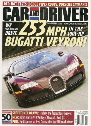 CAR & DRIVER 2005 NOV - BUGATTI, VIPER, EVO-9,CHITWOOD